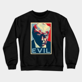 Trump Evil Mugshot - by-CH3Media Crewneck Sweatshirt